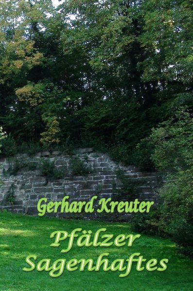 Cover von Pfälzer Sagenhaftes