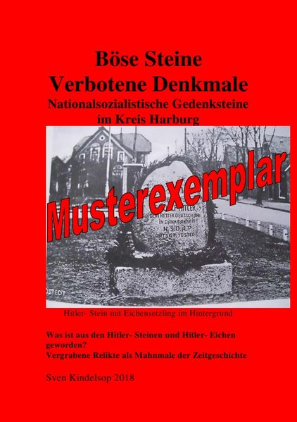 Cover von Böse Steine- Nationalsozialistische Denkmale im Landkreis Harburg