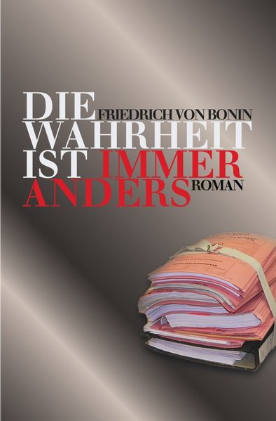 Cover von Die Wahrheit ist immer anders