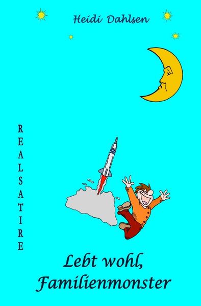 Cover von Lebt wohl, Familienmonster