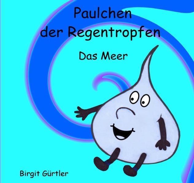 Cover von Paulchen der Regentropfen