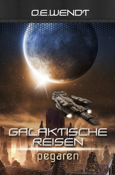 Cover von Galaktische Reisen / Galaktische Reisen – Pegaren