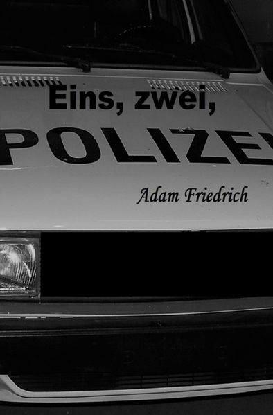 Cover von Eins, zwei, Polizei