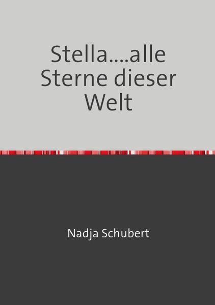 Cover von Stella…alle Sterne dieser Welt