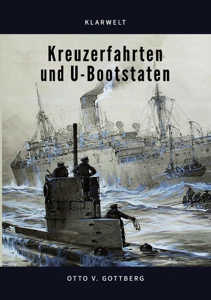 Cover von Kreuzerfahrten und U-Bootstaten