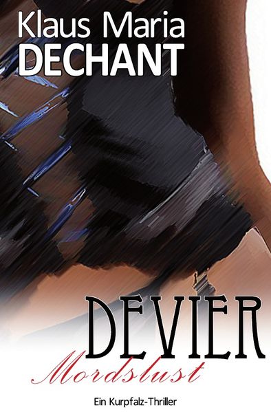 Cover von Kurpfalzthriller / DEVIER