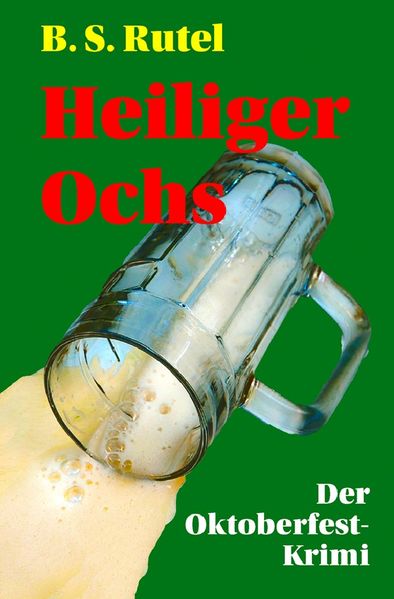 Cover von Amadeus von Waldenbrucks / Heiliger Ochs
