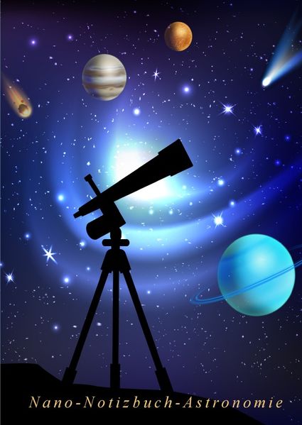 Cover von Nano-Notizbuch-Astronomie