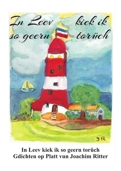 Cover von In Leev kiek ik so geern torüch