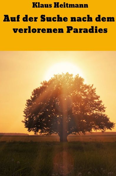 Cover von Auf der Suche nach dem verlorenen Paradies
