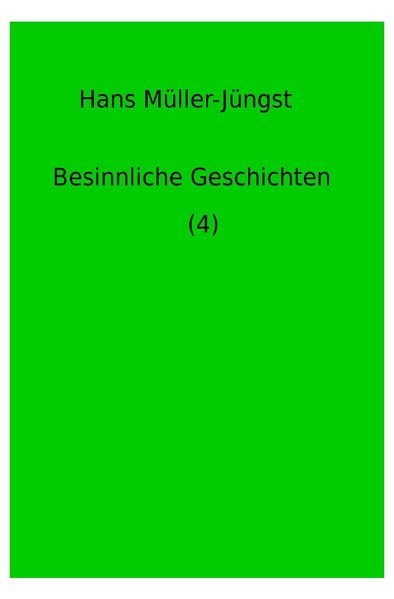 Cover von Besinnliche Geschichten / Besinnliche Geschichten (4)