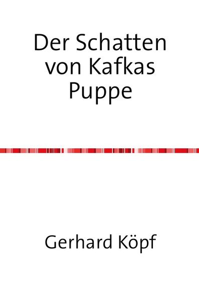 Cover von Der Schatten von Kafkas Puppe