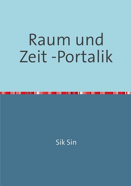 Cover von Raum und Zeit -Portalik