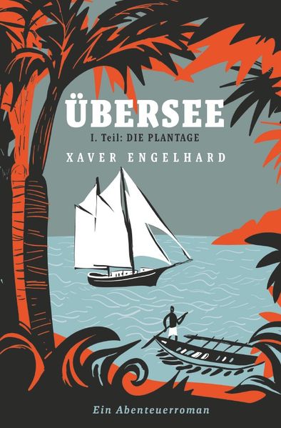 Cover von Übersee, Buch 1, Die Plantage