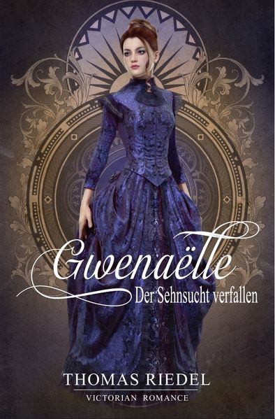 Cover von Gwenaëlle – Der Sehnsucht verfallen