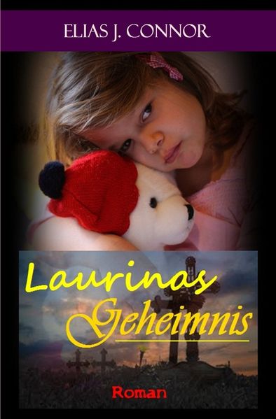 Cover von Laurinas Geheimnis