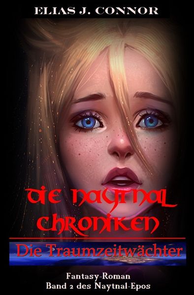 Cover von Die Naytnal Chroniken / Die Traumzeitwächter