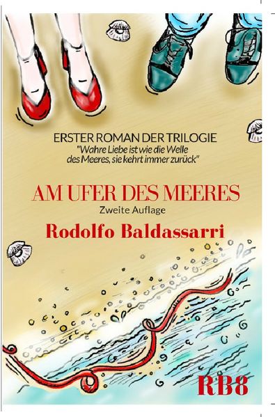 Cover von Trilogie, der Rote Band des Schicksals / Am Ufer des Meeres