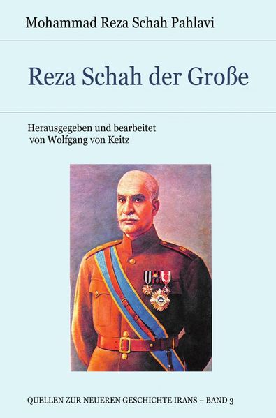 Cover von Quellen zur neueren Geschichte Irans / Reza Schah der Große