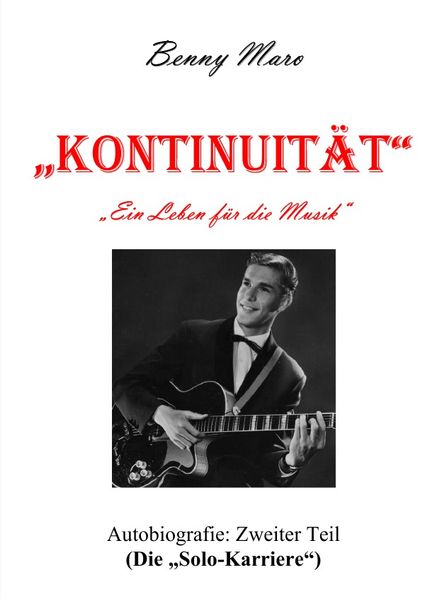 Cover von KONTINUITÄT „Ein Leben für die Musik“ / KONTINUITÄT „Ein Leben für die Musik“ (zweiter Teil)