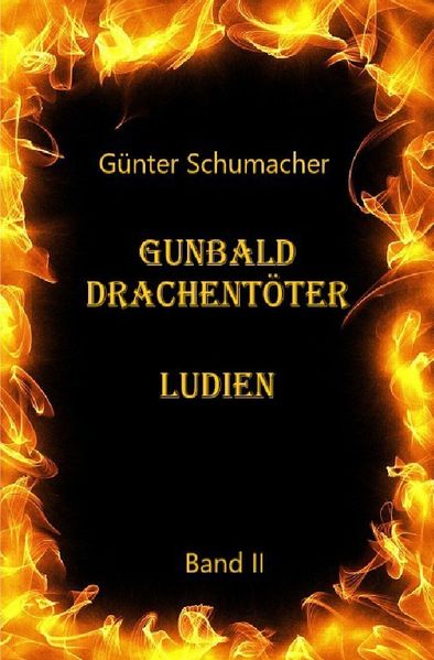 Cover von Gunbald Drachentöter / Gunbald Drachentöter Ludien Band II