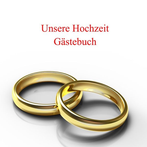 Cover von Unsere Hochzeit Gästebuch