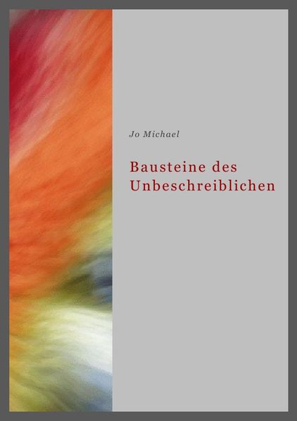 Cover von Bausteine des Unbeschreiblichen