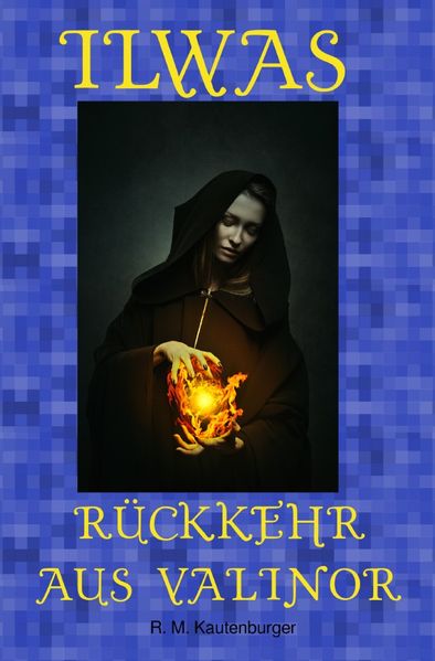 Cover von Ilwas Rückkehr aus Valinor