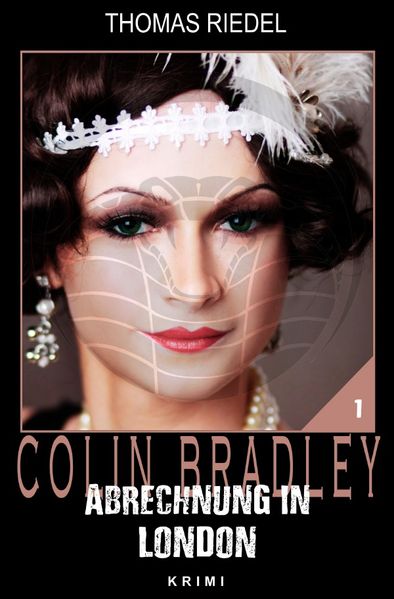 Cover von Colin Bradley / Abrechnung in London