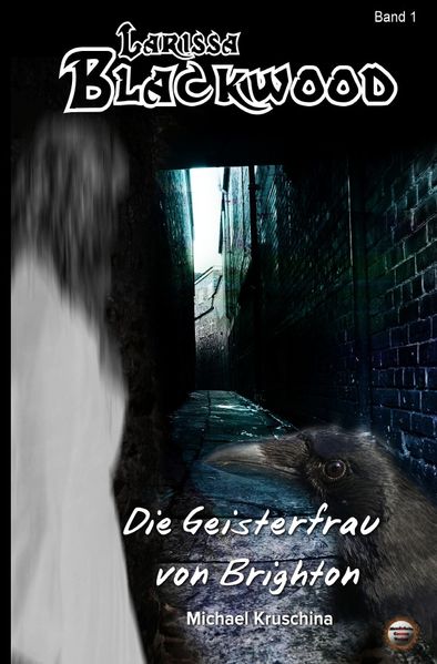 Cover von Larissa Blackwood / Die Geisterfrau von Brighton