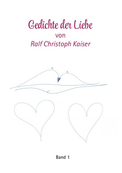 Cover von Gedichtband / Gedichte der Liebe