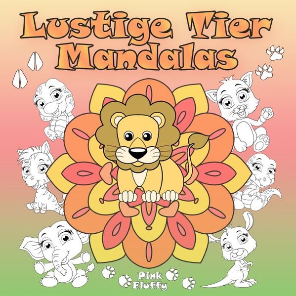 Cover von Lustige Tier Mandalas