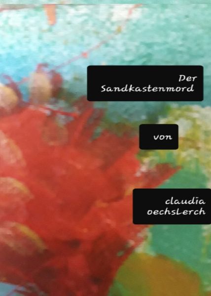Cover von Der Sandkastenmord
