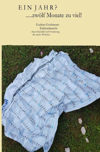 Cover von EIN JAHR? …zwölf Monate zu viel!