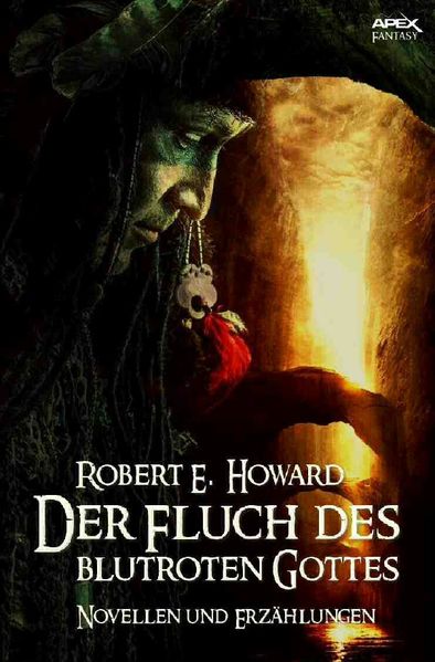 Cover von Der Fluch des blutroten Gottes