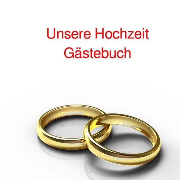 Cover von Unsere Hochzeit Gästebuch