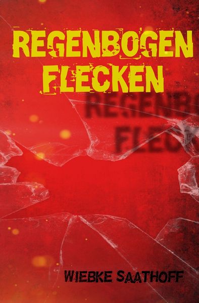 Cover von Regenbogenflecken