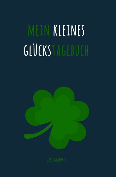 Cover von Mein kleines Glückstagebuch