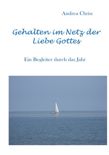 Cover von Gehalten im Netz der Liebe Gottes
