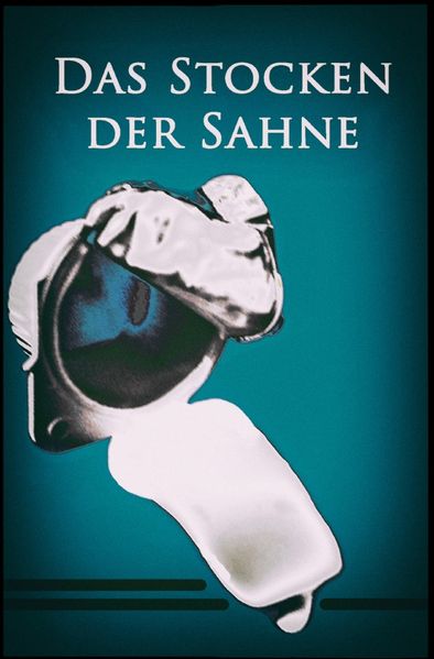 Cover von Die Ebrius Eskapaden / Das Stocken der Sahne