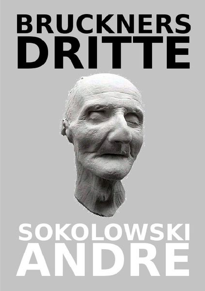 Cover von BRUCKNERS DRITTE