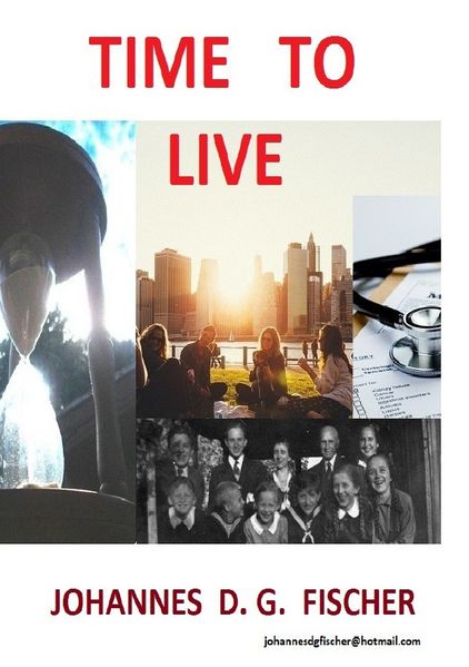 Cover von Time to Live (First part in English – second part in German )