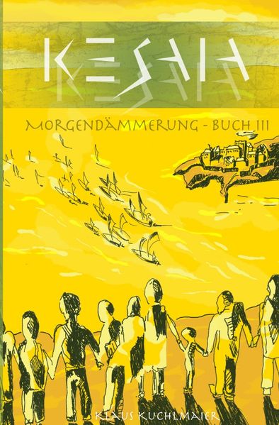 Cover von KESAIA / KESAIA – Buch III: Morgendämmerung