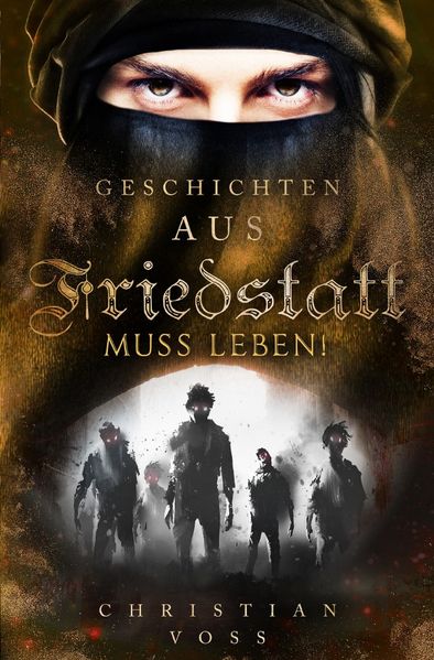 Cover von Geschichten aus Friedstatt / Geschichten aus Friedstatt Band: 3 Friedstatt muss leben!