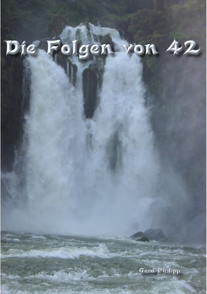 Cover von Die Folgen von 42