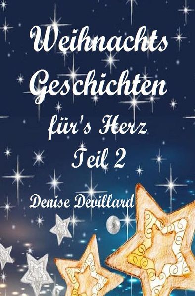 Cover von Weihnachtsgeschichten fürs Herz / Weihnachtsgeschichten fürs Herz Teil II