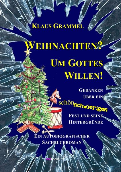 Cover von Weihnachten? Um Gottes Willen!