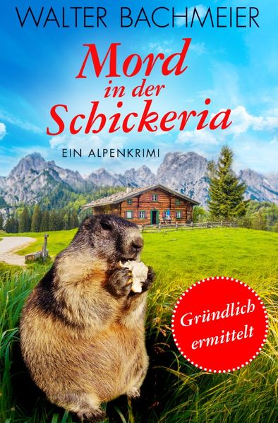 Cover von Inspektor Tina Gründlich / Mord in der Schickeria