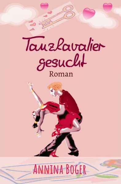 Cover von Annina Boger Romance Liebesromane / Tanzkavalier gesucht