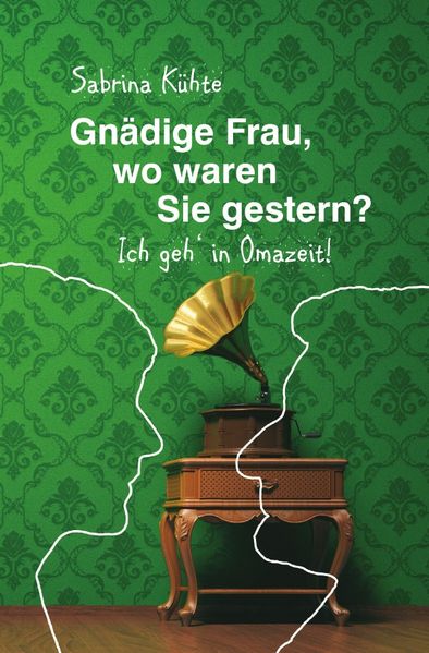 Cover von Gnädige Frau, wo waren Sie gestern?